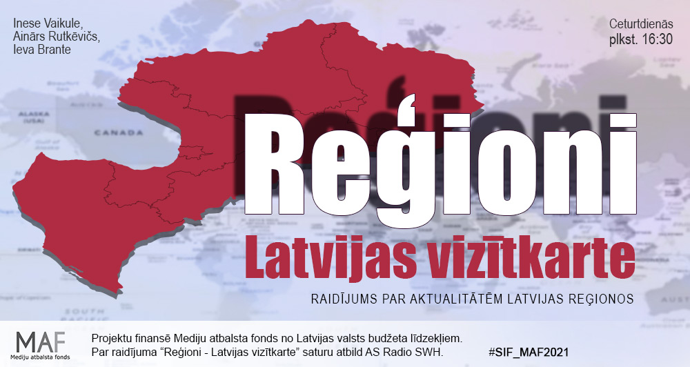 Reģioni – Latvijas vizītkarte